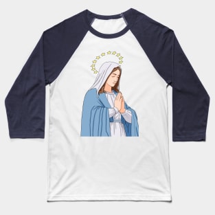 Virgin Mary Pray Baseball T-Shirt